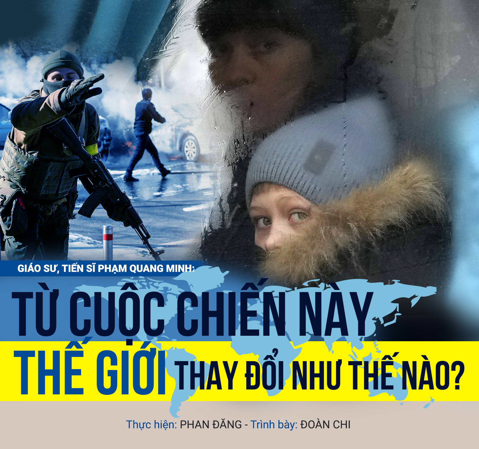 Giáo sư, Tiến sĩ Phạm Quang Minh: Từ cuộc chiến này, thế giới thay đổi như thế nào? -0