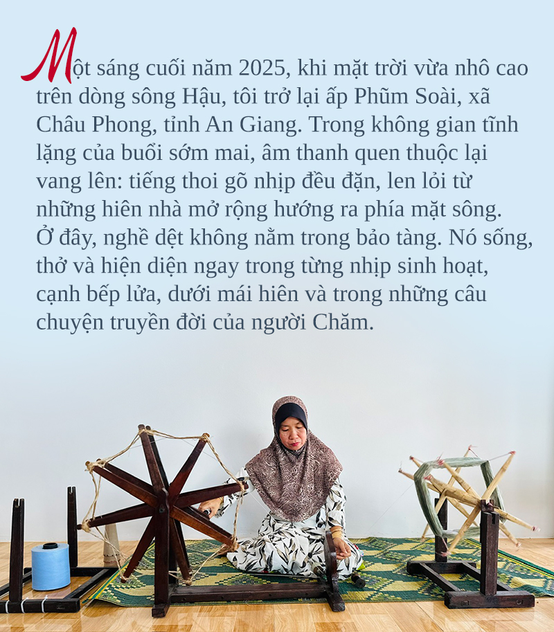 Giữ lửa nghề dệt thổ cẩm Chăm nơi ngã ba sông -0