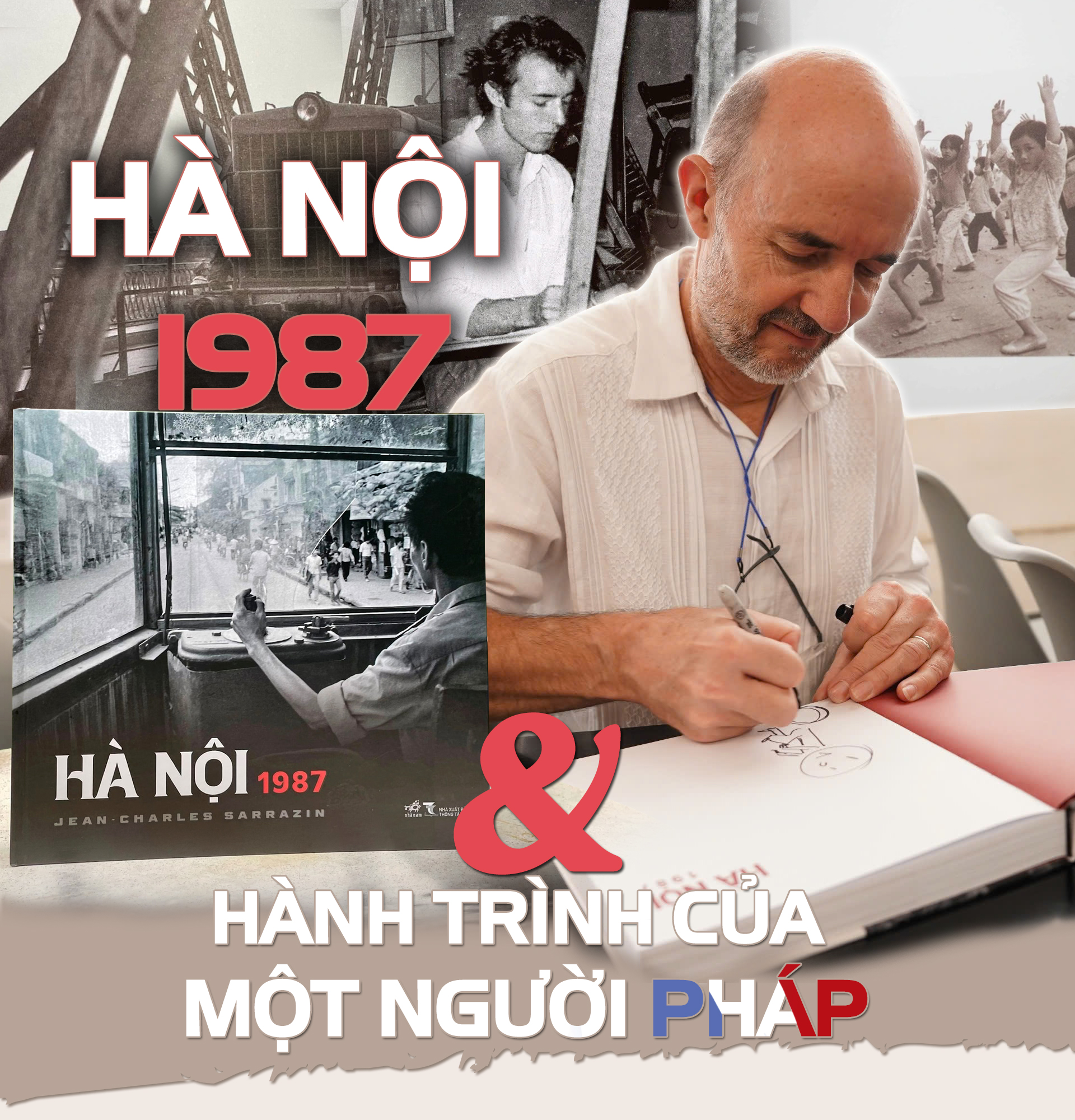 Hà Nội 1987 và hành trình của một người Pháp -0