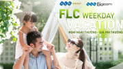 Nghỉ dưỡng thông minh với FLC Weekday Vacation