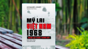 Đọc cuốn sách “Mỹ Lai: Việt Nam, 1968 - Nhìn lại cuộc thảm sát" để trân quý hơn những giá trị của hòa bình