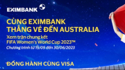 Cùng thẻ Eximbank Visa đến Australia xem trận Chung kết Giải Vô địch Bóng đá Nữ thế giới 2023