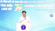 Trao giải Cuộc thi trắc nghiệm tìm hiểu lịch sử 70 năm ngành Y tế Việt Nam