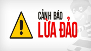 Cảnh giác trước các thủ đoạn lừa đảo tinh vi nhắm vào phụ huynh và học sinh, sinh viên