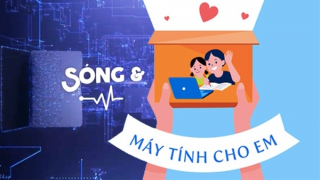 Không thể phủ nhận tính nhân văn của Chương trình “Sóng và máy tính cho em”