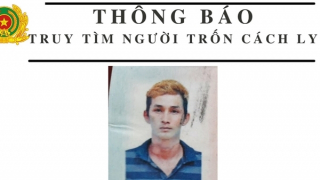 Tây Ninh truy tìm người nhập cảnh nhiễm COVID-19 trốn khu cách ly