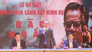 Ra mắt phim Cảnh sát hình sự “Bão ngầm”