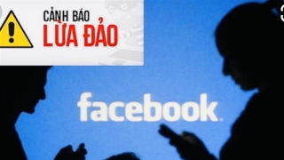 Cảnh báo 8 thủ đoạn lừa đảo qua mạng xã hội