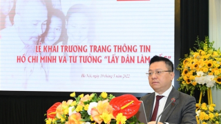 Ra mắt Trang thông tin đặc biệt Hồ Chí Minh và tư tưởng "lấy dân làm gốc"
