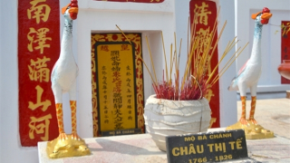 Bài cuối: Về Thoại Ngọc Hầu phu nhân Châu Thị Tế