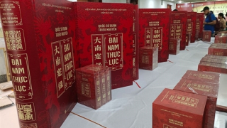 Ra mắt bộ sách sử đồ sộ “Đại Nam thực lục”