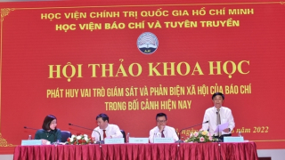 Không đánh đồng vai trò phản biện xã hội của báo chí với chỉ trích cực đoan