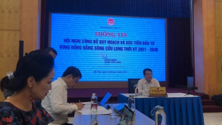 Ngày 21/6 sẽ công bố quy hoạch và xúc tiến đầu tư vùng ĐBSCL