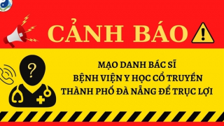 Cảnh báo mạo danh bác sĩ, nhân viên y tế để tư vấn bán thuốc giả cho người bệnh