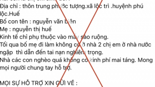 Đăng thông tin giả kêu gọi khẩn cấp xin hỗ trợ mai táng