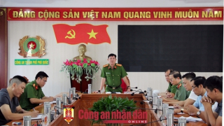 Phá án nhanh đem lại sự bình yên của “đảo ngọc” Phú Quốc