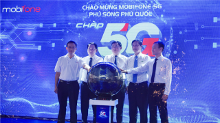 MobiFone khai trương mạng 5G tại Phú Quốc
