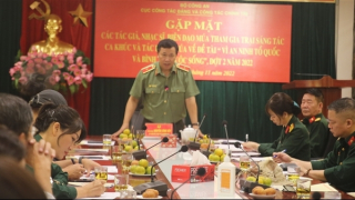 Bộ Công an gặp mặt văn nghệ sĩ tham gia Trại sáng tác ca khúc và tác phẩm múa