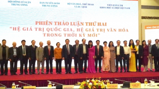 Vun đắp hệ giá trị quốc gia, hệ giá trị về con người Việt Nam