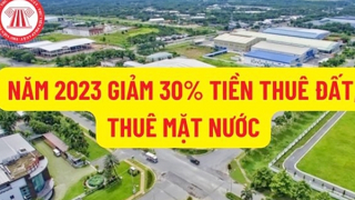 Đề xuất tiếp tục giảm 30% tiền thuê đất
