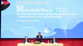 Hiệp định Paris 1973 để lại nhiều bài học quý để vận dụng trong tình hình mới