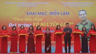 Thi ca, hình ảnh sinh động tại triển lãm “Theo dấu chân Đại tướng Võ Nguyên Giáp”