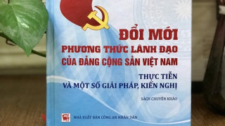 Xuất bản sách về đổi mới phương thức lãnh đạo của Đảng