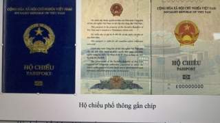 Những tiện ích nổi bật của hộ chiếu phổ thông gắn chíp điện tử