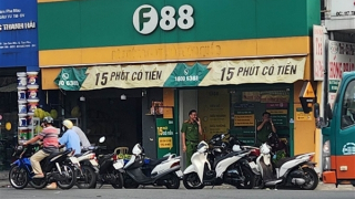 Khám xét nhiều chi nhánh Công ty F88 tại TP Hồ Chí Minh