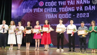 Tôn vinh tài năng trong nghệ thuật Tuồng và Dân ca kịch