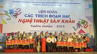 Khai mạc Liên hoan các trích đoạn hay Nghệ thuật sân khấu toàn quốc năm 2023