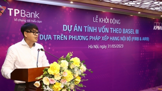 TPBank nâng cấp năng lực quản trị rủi ro lên mức cao nhất theo Basel III