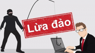 Nhận diện các thủ đoạn để tránh "sập bẫy"  khi lừa đảo trực tuyến gia tăng