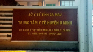 Lùm xùm vụ 42 chỉ vàng “mất cân đối” ở Trung tâm y tế tại Cà Mau