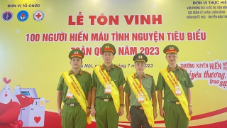 Những chiến sĩ Công an tiêu biểu trong hiến máu tình nguyện