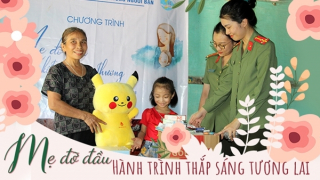 “Mẹ đỡ đầu” - Hành trình thắp sáng tương lai