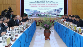 Sẵn sàng cơ sở hạ tầng cho ngành công nghiệp bán dẫn ở Việt Nam