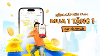 Nâng cấp nền tảng, Dealtoday “tung” đại tiệc ưu đãi