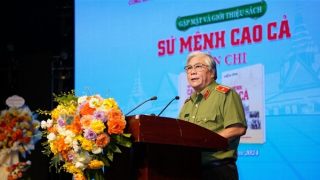 Cuốn sách “Sứ mệnh cao cả” (Hồi ức mười năm): Tài liệu quý về lực lượng CAND trên đất bạn Campuchia