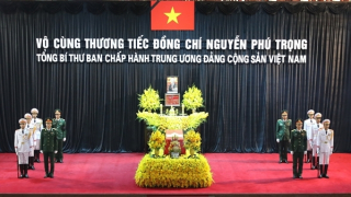 Tổ chức trọng thể Lễ viếng Tổng Bí thư Nguyễn Phú Trọng