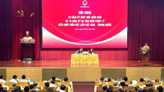 Biên giới đất liền Việt Nam - Trung Quốc ổn định sau 25 năm ký kết Hiệp ước biên giới