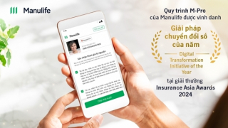 Quy trình M-Pro của Manulife đạt giải thưởng châu Á về sáng kiến chuyển đổi số