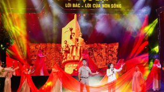 Vang mãi “Lời Bác – Lời của non sông”