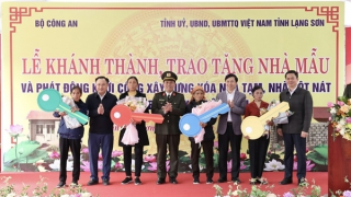Bộ Công an trao tặng nhà mẫu và phát động khởi công xây dựng xóa nhà tạm, nhà dột nát ở Lạng Sơn