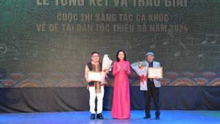 Trao giải Cuộc thi sáng tác ca khúc về đề tài dân tộc thiểu số năm 2024