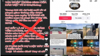 Xử phạt chủ tài khoản Tiktok đăng thông tin bịa đặt về Nghị định 168