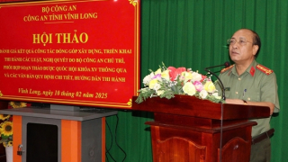Vĩnh Long: Hội thảo đánh giá kết quả đóng góp xây dựng triển khai thi hành các Luật, Nghị quyết do Bộ Công an chủ trì