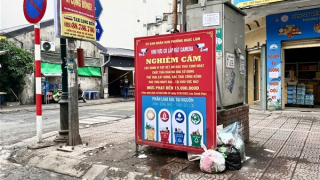 Lắp camera phạt “nguội” hành vi đổ rác bừa bãi -  Kỳ vọng môi trường đô thị văn minh
