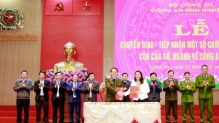 Công an Nghệ An tiếp nhận một số chức năng, nhiệm vụ của các sở, ngành