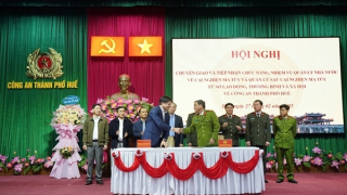 Công an TP Huế tiếp nhận chức năng, nhiệm vụ mới từ các sở ngành